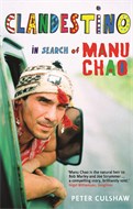 Clandestino - In Search of Manu Chao